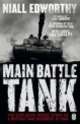 Main Battle Tank, Niall Edworthy 