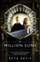 A Million Suns, Beth Revis 