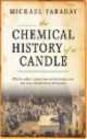 Chemical History Of Candle, Michael Faraday 