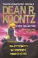 Dean R. Koontz: A New Collection, Dean R. Koontz 