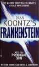 Dk's Frankenstein: Prodigal Son, Dean R. Koontz, Kevin J Anderson 