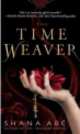 The Time Weaver, Shana Abe, Шана Эби 