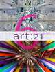 Art: 21. Art in the Twenty-First Century 6, 