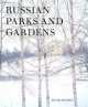 Russian Parks and Gardens, 