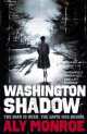 Washington Shadow, Aly Monroe 