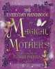 Everyday handbook for magical mothers, Cicely Mary Barker 