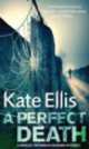 A Perfect Death, Ellis Kate 
