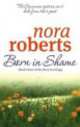 Born in Shame, Нора Робертс, Nora Roberts 