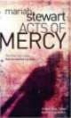 Acts of Mercy, Mariah Stewart 