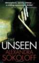 The unseen, Alexandra Sokoloff 