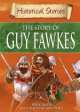 Story of guy fawkes, Rob Childs 