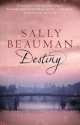Destiny, Sally Beauman 