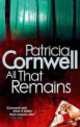 All That Remains, Patricia D. Cornwell 