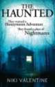 The haunted, Niki Valentine 