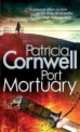 Port Mortuary, Patricia D. Cornwell 