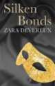 Silken Bonds, Devereux Zara 
