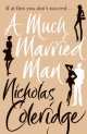 A Much Married Man, 