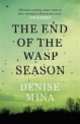 The End of the Wasp Season, Denise Mina 