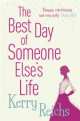Best day of someone else's life, Kerry Reichs 