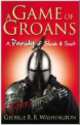 A Game of Groans, Washington George R. R 