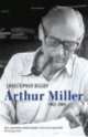 Arthur Miller. Volume 2, Christopher Bigsby 