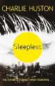 Sleepless, Charlie Huston 