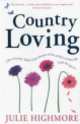 Country Loving, Julie Highmore 