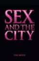Sex and the city (illustrated companion to the Sex and the City Film), 