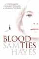 Blood ties, Sam Hayes 