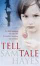 Tell-tale, Sam Hayes 