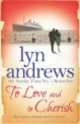 To love and to cherish, Lyn Andrews 