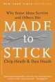 Made to stick, Chip Heath 