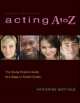 Acting a to z, Katherine Mayfield 