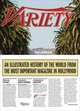 Variety: An Illustrated History of the World from the Most Important Magazine in Hollywood, Gray Tim 
