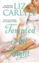 Tempted all night, Лиз Карлайл 