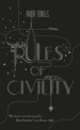 Rules of civility, Amor Towles 