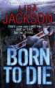 Born to die, Lisa Jackson 
