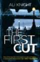 First Cut, Ali Knight 