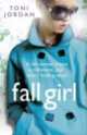 Fall girl, Toni Jordan 