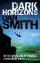 Dark Horizons, Dan Smith 