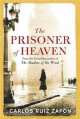 The Prisoner of Heaven, Carlos Ruiz Zafon 