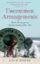 Uncommon arrangements, Katie Roiphe 