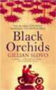 Black orchids, 