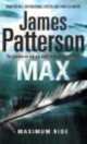 Maximum Ride: Max, Джеймс Патерсон, James Patterson 