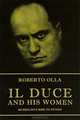 Il Duce and His Women: Mussolini