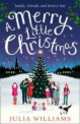 Merry Little Christmas, Julia Williams 