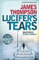 Lucifer’s tears, James Thompson 