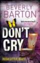 Don't cry, Beverly Barton 