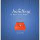 The Handbag: To Have and to Hold, Allen Carmel 