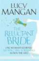 The Reluctant Bride, Lucy Mangan 